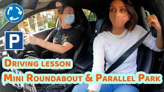 Driving lesson talk through on Mini Roundabouts  How to Parallel Park  With References [upl. by Ahmad]