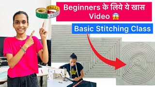 Basic stitching Classes for Beginners  Basic Stitching Class By Kruti Kamli  Basic stitching [upl. by Eivlys210]