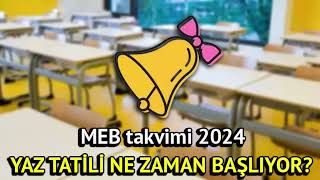 2024 Yaz Tatili Ne Zaman Başlıyor [upl. by Phenice]