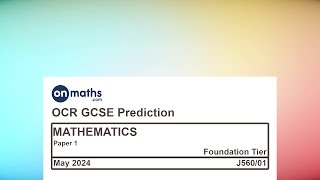 May 2024 Predicted Maths GCSE Paper 1 OCR Foundation Paper 1 Calculator Exam J56001 [upl. by Jedd15]