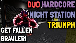 DUO HARDCORE TRIUMPH ON NIGHT STATION WITH BRAWLER  FALLEN BRAWLER QUEST  Tower Defense Simulator [upl. by Cullie549]