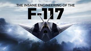 The Insane Engineering of the F117 Nighthawk [upl. by Euhsoj]