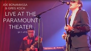 Joe Bonamassa and Greg Koch Live at the Paramount Theatre Part 1 of 6 • Wildwood Guitars [upl. by Vookles]