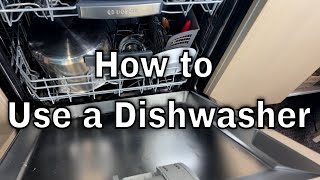 How to Use a Dishwasher [upl. by Rashidi]