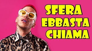 SFERA EBBASTA CHIAMA  📞 [upl. by Helfand666]