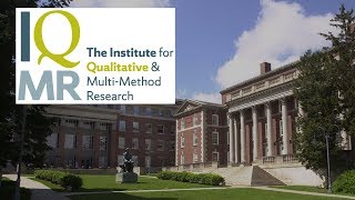 Institute for Qualitative and MultiMethod Research [upl. by Akeihsat]