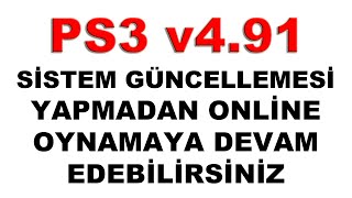 BLACK STORE KULLANICILARI PS3 491 HFW VE HEN ÇIKMADAN ONLINE OYNAMAYA DEVAM EDEBİLİRLER [upl. by Onibas]