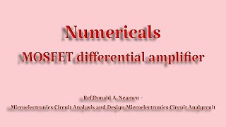 MOSFET differential amplifier  Numerical Problems  DC characteristics of a MOSFET diffamp [upl. by Eustache]