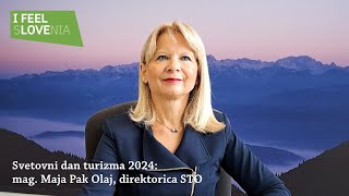 Svetovni dan turizma 2024 Maja Pak Olaj direktorica STO [upl. by Analed]