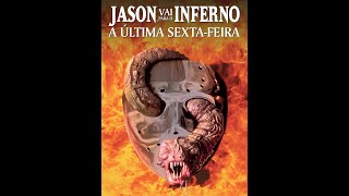 Jason Vai Para o Inferno  A Última Sexta Feira 1993 Tvrip Globo Tela Quente Herbert Richers [upl. by Juli]