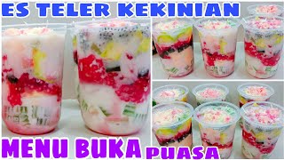 ES TELER KEKINIAN MENU BUKA PUASA RESEP ES TELER SUPER SEGER ES TELER SULTAN [upl. by Neitsabes]