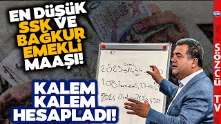 SGK Uzmanı Zamlı En Düşük SSK ve Bağkur Emekli Maaşını Tabloda Hesaplayarak Anlattı [upl. by Raskind318]