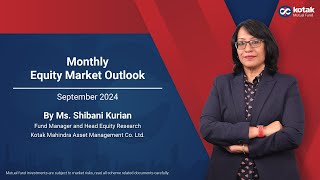 Equity Outlook for September 2024 with Ms Shibani Kurian [upl. by Heydon]