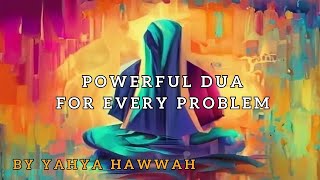 Powerful Dua for Every Problem  Seek Divine Help in Times of Need [upl. by Ib]