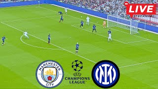 🔴LIVE Manchester City vs Inter Milan  Champions League 2425  Match Live Today [upl. by Hedberg]