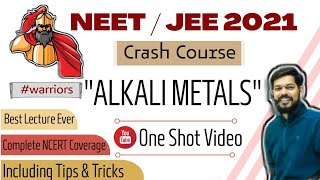 crash course  neet । jeemain ।2021 । S block  Alkali metals । tips  tricks [upl. by Higinbotham]