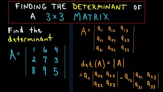 ❖ Finding the Determinant of a 3 x 3 matrix ❖ [upl. by Buckden994]