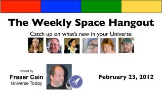 Weekly Space Hangout  20120223 [upl. by Jasper]