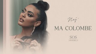 NEJ  Ma Colombe Lyrics Video [upl. by Grantham802]