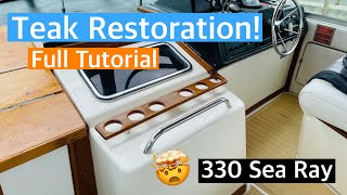 Teak Restoration  Full Tutorial Sanding  330 Sea Ray  Sikkens Natural Teak Marine [upl. by Naig]