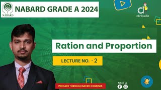 NABARD Grade A 2024  Quant  Ration amp Proportion  Lecture 2  Micro Courses  by abhipedia [upl. by Rebmeced]