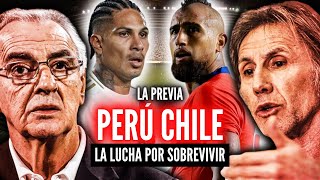 PERÚ vs CHILE “La Previa”🏆VENGANZA Y SUPERVIVENCIA💥¿GARECA REGRESA PARA ELIMINARNOS [upl. by Anirpas]