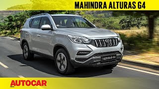 Mahindra Alturas G4  the new Rexton  First India Drive Review  Autocar India [upl. by Anoi]