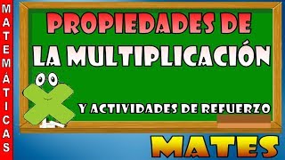 Propiedades de la Multiplicación MATEMÁTICAS [upl. by Rabbi]