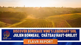 Bordeaux Wines legendary soil is revealed by the winemaker himself from Chateaux Haut Grelot [upl. by Coyle]