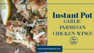 Instant Pot Garlic Parmesan Chicken Wings [upl. by Keeton284]