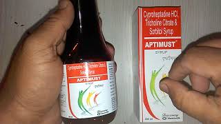 Aptimust Syrup review in Hindi एप्टीमस्ट सिरप भूख बढ़ाने और वजन बढ़ाने के लिए बेहतरीन दवा [upl. by Barayon]