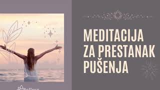 Meditacija za prestanak pušenja meditacija [upl. by Nana]