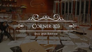 Corner 103 Fall 2024 Release [upl. by Gilboa]