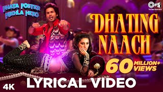 Dhating Naach Lyrical  Phata Poster Nikhla Hero  Shahid amp Nargis  Neha Kakkar Nakash  Pritam [upl. by Acisej]