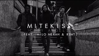 Mitekiss  City Angels feat Milo Merah amp RSWT Official Video [upl. by Llevad888]