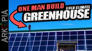 One Man Build  Deep Winter Greenhouse  SuperInsulated Passive Solar ColdClimate Greenhouse [upl. by Asilrak]