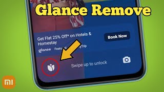 How To Remove UNINSTALL Glance From Lock Screen In Redmi  Glance Wallpaper Kaise Hataye [upl. by Ymar229]
