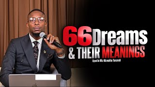 66 Dreams and their prophetic meanings  Miz Mzwakhe Tancredi [upl. by Lacagnia923]