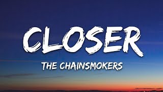 The Chainsmokers  Closer Lyrics ft Halsey [upl. by Ingmar]