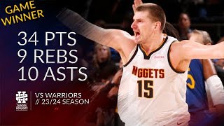 Nikola Jokic 34 pts 9 rebs 10 asts vs Warriors 2324 season [upl. by Dyane372]