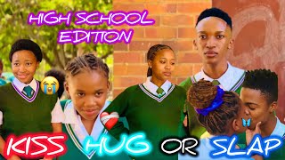 KISS💋 HUG 🫂 OR SLAP 👋🏽 CHALLENGE 🔥🔥🔥HIGH SCHOOL EDITION [upl. by Gerry733]