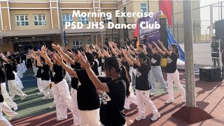 Morning Exercise by Junior Senior Dance Club  PSD Junior High School Intramurals 2024 [upl. by Tecu]