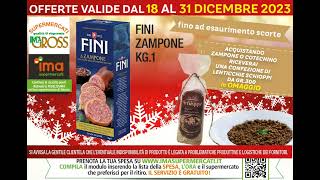 ULTIME OFFERTE VOLANTINO SUPERMERCATI imagross fino al 31 dicembre 23  BUONE FESTE [upl. by Anema]