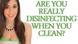 Disinfectants vs Cleaners  Are You Really Disinfecting When You Clean Clean My Space [upl. by Launam33]