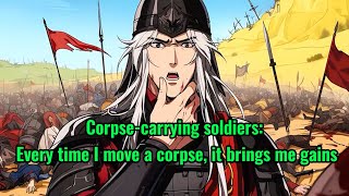 Corpsecarrying soldiers Moving corpses each time brings me gains [upl. by Toffey108]