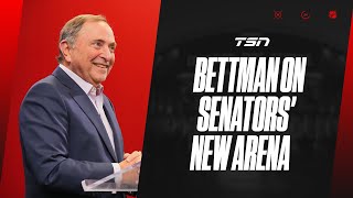 Bettman shares thoughts on Ottawa arena progress and international hockey [upl. by Wynne]