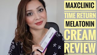 MAXCLINIC Time Return Melatonin Cream Review  WINTER SKINCARE YesStyle YesStyleReview maxclinic [upl. by Aicener703]