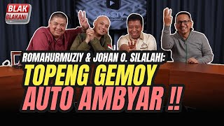 Romahurmuziy amp Johan O Silalahi PRABOWO HANCURKAN KAMPANYENYA SENDIRI ‼️ BlakBlakan 29 [upl. by Sanfo]