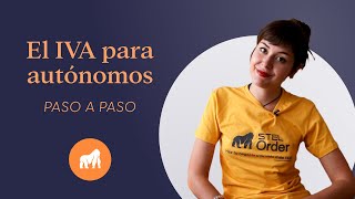 El IVA para los autónomos todo lo que necesitas saber [upl. by Horwath]