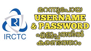 IRCTC Forgotten Username and Password recovery in malayalam [upl. by Nuarb]